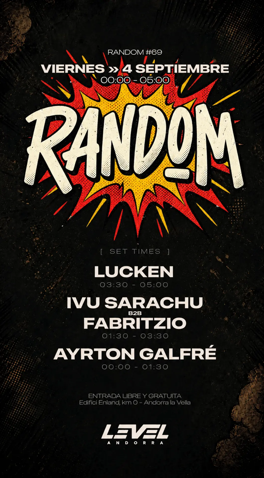 Flyer con el LINE UP de RANDOM #69